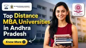 Top Distance MBA Universities in Andhra Pradesh 2026