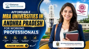 Affordable MBA Universities in Andhra Pradesh for Working Professionals